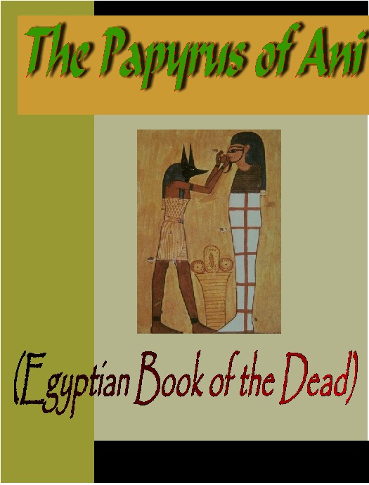 Title details for Papyrus of Ani by E. A. Wallis Budge - Available